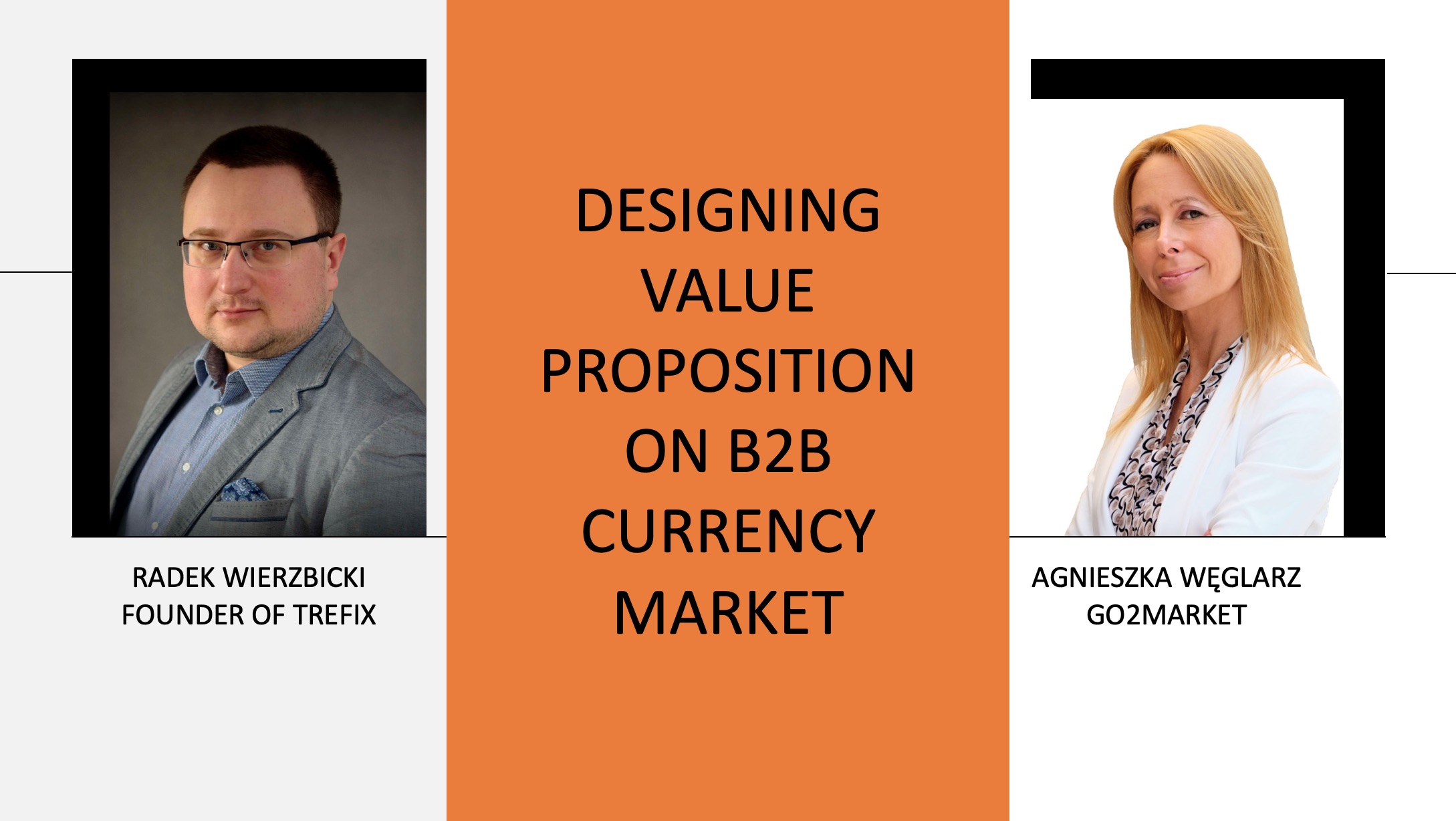Value proposition on a B2B currency market